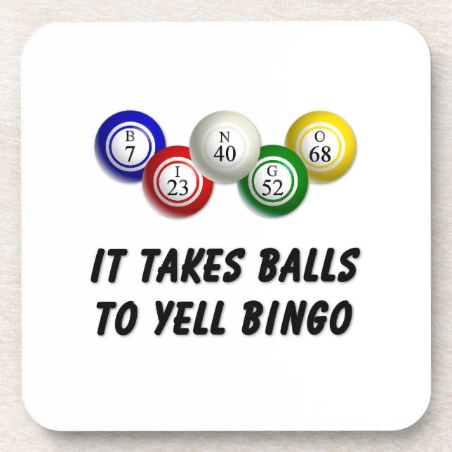 It Takes Balls To Yell Bingo Coaster (Front)