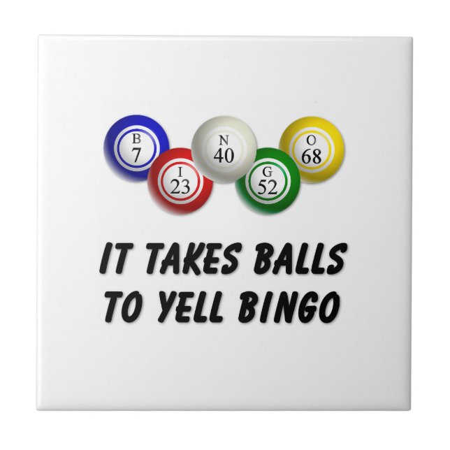 It Takes Balls To Yell Bingo Tile (Front)