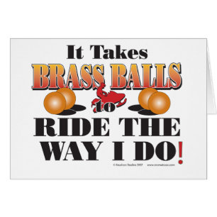 IT-TAKES-BRASS-BALLS