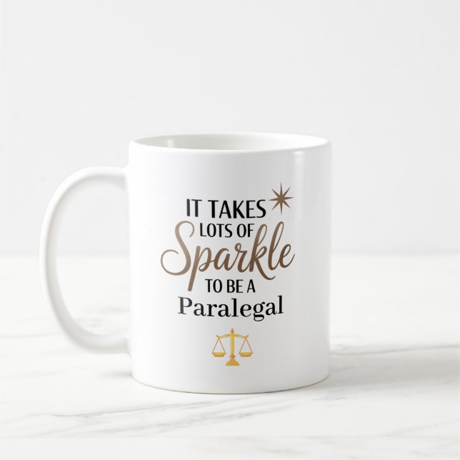 It Takes Sparkle to Be a Paralegal Personalised Coffee Mug (Left)