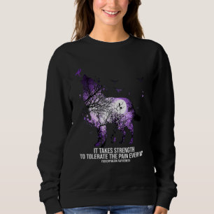 It Takes Strength To Tolerate The Pain Everyday Fi Sweatshirt