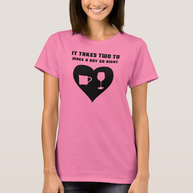 IT TAKES TWO T-Shirt (Front)