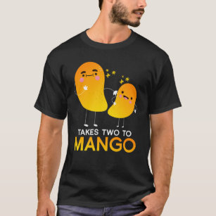 It Takes Two To Mango Fruit Tango T-Shirt