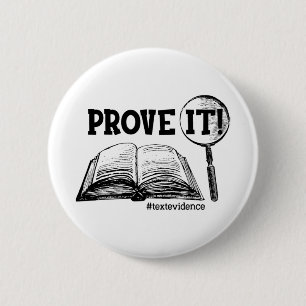 It Text Evidence Funny Testing Day Gifts For Teach 6 Cm Round Badge