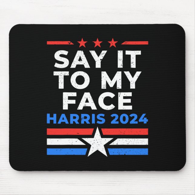 It To My Face Cat Lady Voting Harris Walz  Mouse Pad (Front)