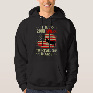 It Took 2000 Mules To Install One Jackass Vintage Hoodie
