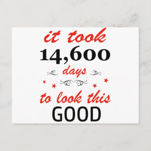 It took 40 years to look this good postcard