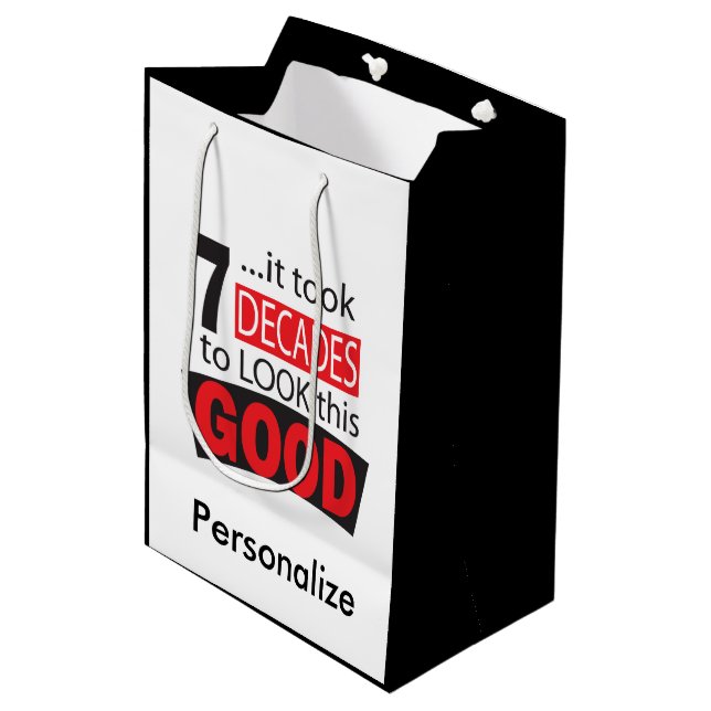 It Took 7 Decades to Look this GOOD Medium Gift Bag (Front Angled)