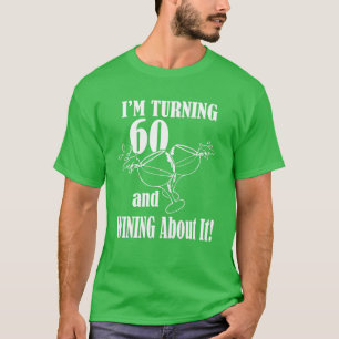 It Took Me 60 Years To Create This Masterpiece 60t T-Shirt