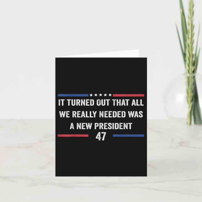 It Turned Out That All We Really Needed Was A New Card (Front)