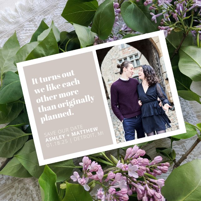 It Turns Out Funny Quote Wedding Save the Date  Invitation (Creator Uploaded)