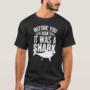 It Was A Shark Leg Arm Amputee Handicap Wheelchair T-Shirt