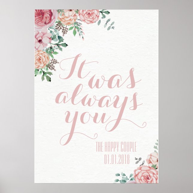 It Was Always You Wedding Vow Renewal Sign Print (Front)