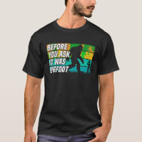 It was Bigfoot Handicapped PWD Funny Disability Wh