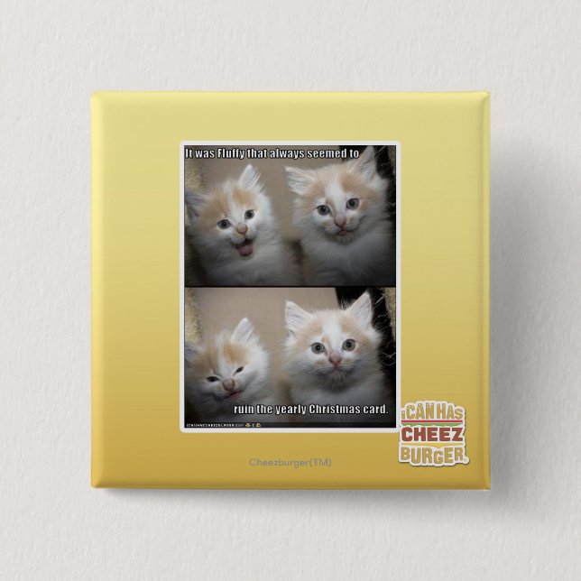It was Fluffy 15 Cm Square Badge (Front)