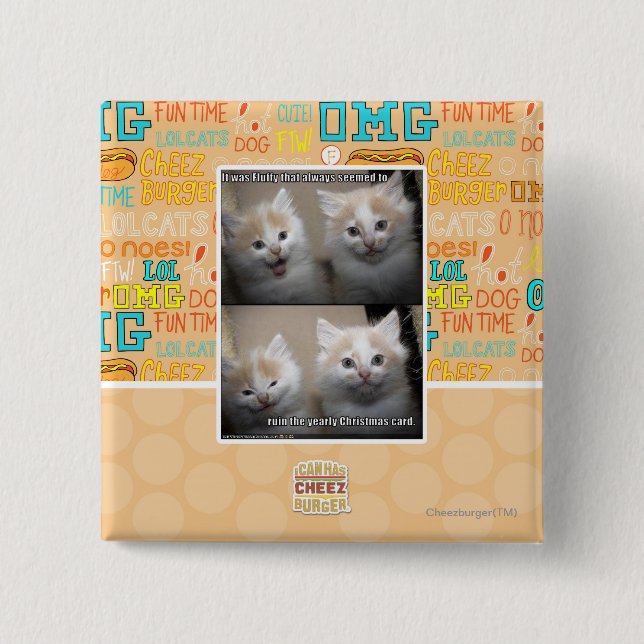 It was Fluffy 15 Cm Square Badge (Front)