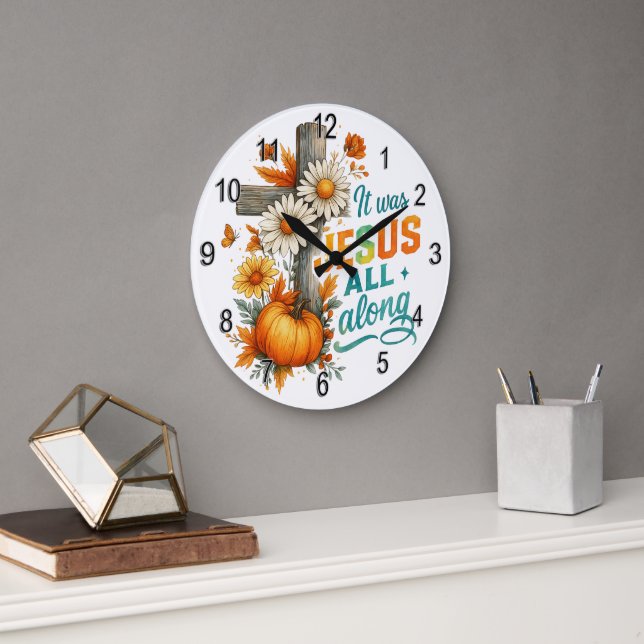 It Was Jesus....  Large Clock (Office)