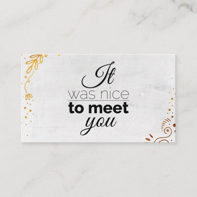 It was nice to meet you! Gold ornaments Business Card (Front)