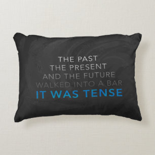 It Was Tense Decorative Cushion