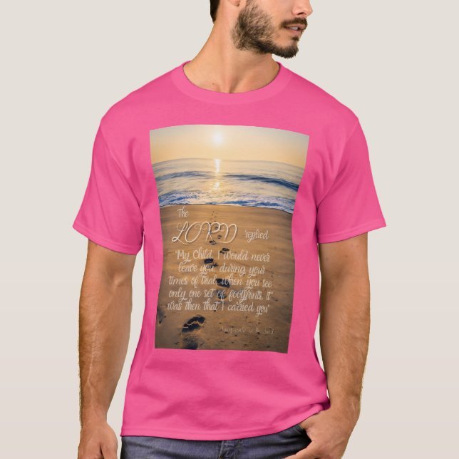 It Was Then I Carried You T-Shirt (Front)