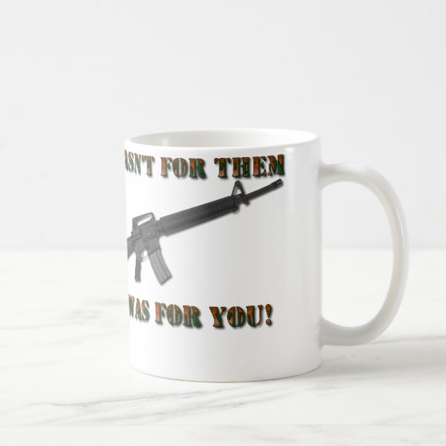 It wasn't for them coffee mug (Right)