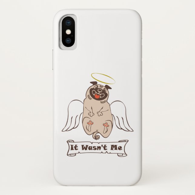 It Wasn't Me angel pug funny quote     Case-Mate iPhone Case (Back)