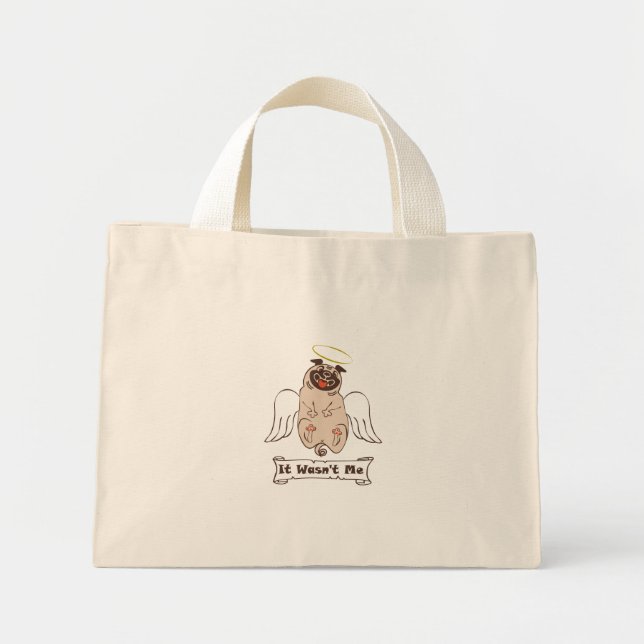 It Wasn't Me angel pug funny quote    Mini Tote Bag (Front)