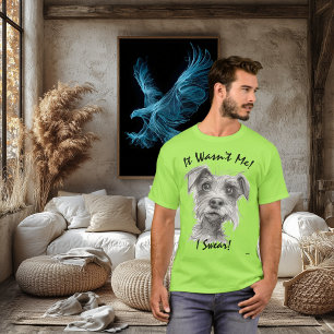 It Wasn't Me! Funny Dog T-Shirt - I Swear!
