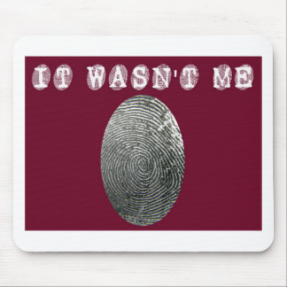 It wasn't me in red mouse pad