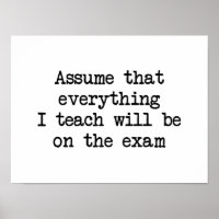 It Will Be On the Exam