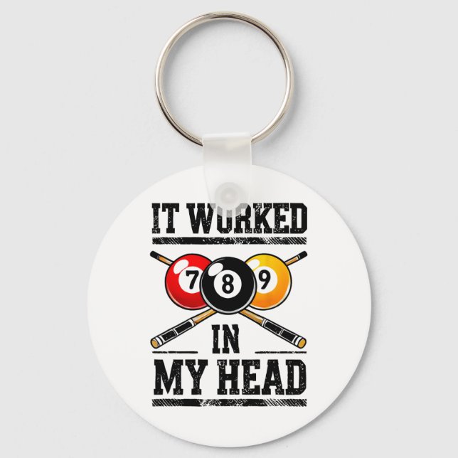 It Worked In My Head Billiard Pool Fan And Pool Sp Key Ring (Front)