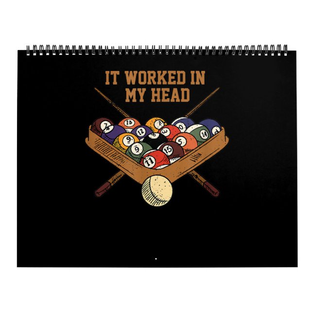 It Worked In My Head Billiards Gift 8-Ball Pool Calendar (Cover)