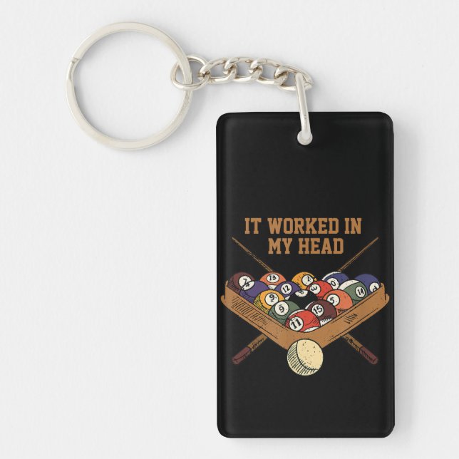 It Worked In My Head Billiards Gift 8-Ball Pool Key Ring (Front)