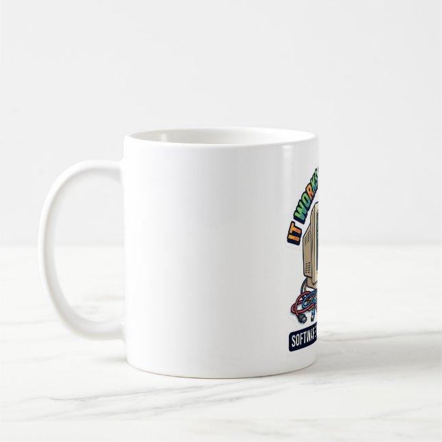 It Works On My Machine - Software Engineer Program Coffee Mug (Left)