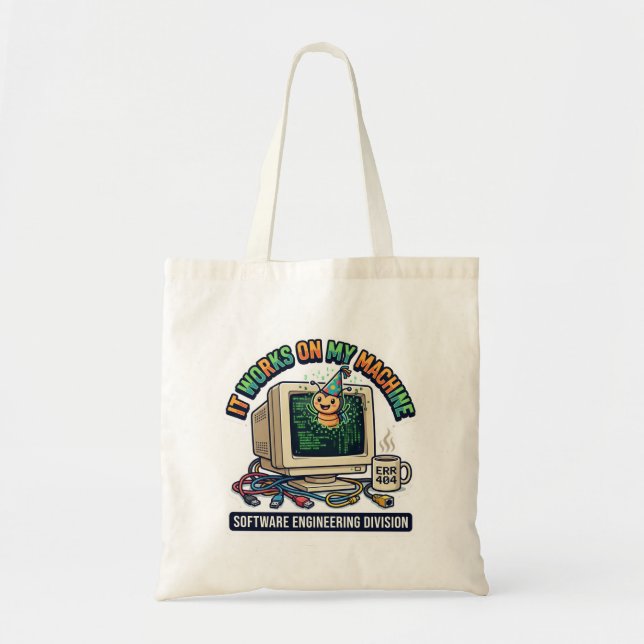 It Works On My Machine - Software Engineer Program Tote Bag (Front)