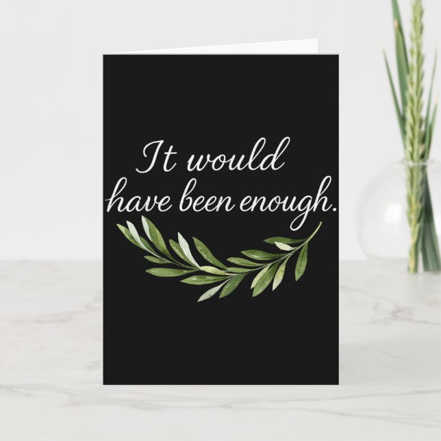 It Would Have Been Enough Chosen People Funny Chri Card (Front)