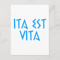 ita est vita Latein latin