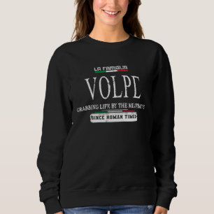 Italia La Famiglia Volpe Grabbing Life By The Meat Sweatshirt