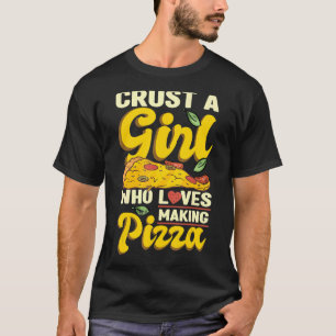Italian Baking Profession Expert Hobby Pizza Maker T-Shirt