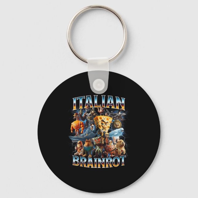 Italian Brain Rot Italian Brainrot Funny Memes Boy Key Ring (Front)