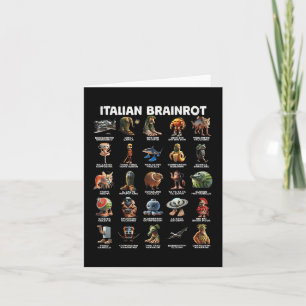 Italian Brain Rot Italian Brainrot Funny Memes T-s Card