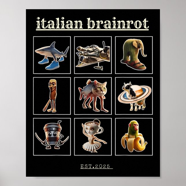 Italian Brainrot Characaters Meme Gen Z Funny Humo Poster (Front)