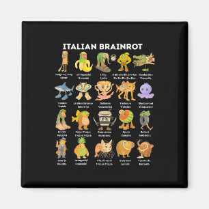 Italian Brainrot Meme For Kids Boy Men Women  Magnet