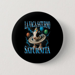 Italian Brainrot Meme La Vaca Saturno Saturnita Bi 6 Cm Round Badge
