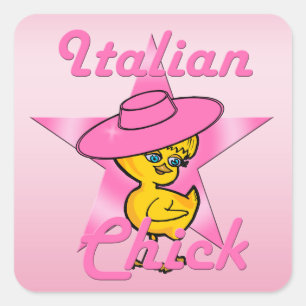 Italian Chick #8 Square Sticker