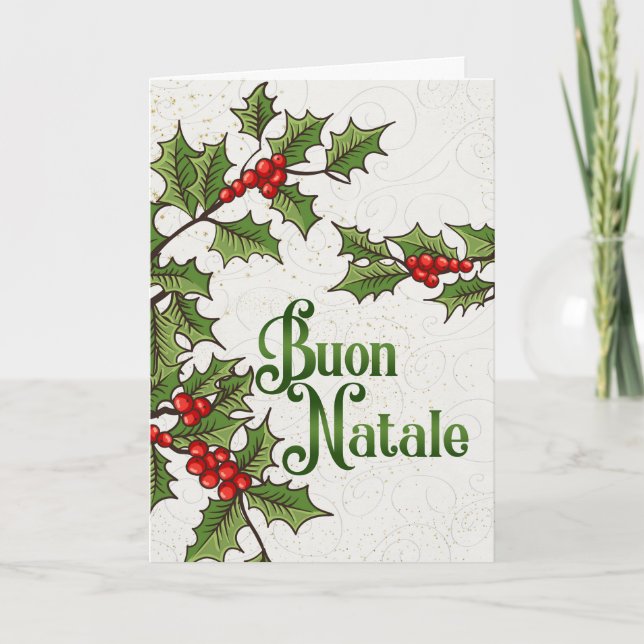 Italian Christmas Buon Natale Holly Berries Holiday Card (Front)