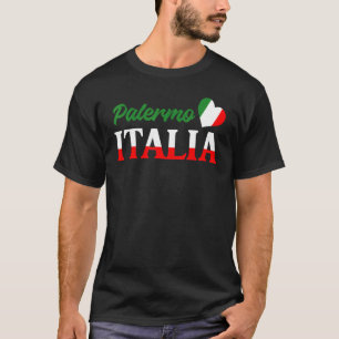 Italian City Italy Born Culture Cute Palermo Itali T-Shirt
