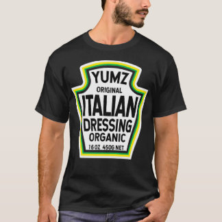 Italian Dressing Salad Easy Halloween Costume T-Shirt