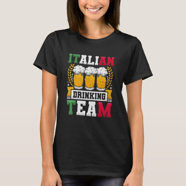 Italian Drinking Team Beer Day T-Shirt (Front)