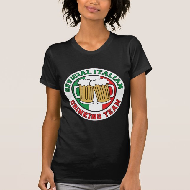 Italian Drinking Team T-Shirt (Front)